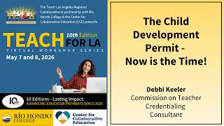 The Child Development Permit - Now is the Time!