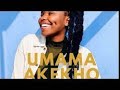 Nkosazana Daughter - Umama Akekho (Official Audio) feat. Dj Maphorisa, Soa Matrix & Mas Musiq