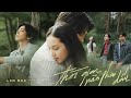 THỜI GIAN NÀO PHAI DẤU - Lân Nhã (Official MV - Part 1)