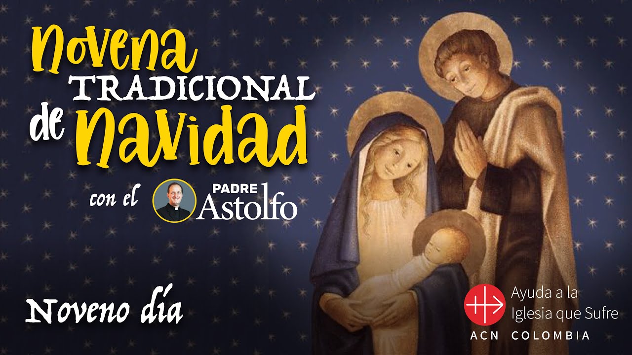 Novena Tradicional De Navidad [Noveno Día] - YouTube