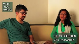 The Bohri Kitchen | Success Mantras | Mini’s Food Fundas