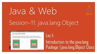 java.lang.Object | #1 | Introduction to the java.lang Package | java.lang.Object Class