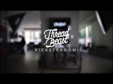 Kickstradomis x Threadbeast Kickstradomis x Threadbeast