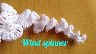 TRY THIS EASY METHOD OF CROCHETING A WIND SPINNER!!!!