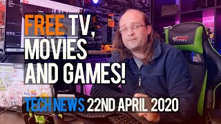 Lockdown Freebies: Movies, TV, and Games (Tech News 22nd April 2020)
