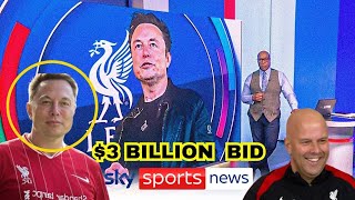 ELON MUSK DROPS $3 BILLION BOMBSHELL TO BUY LIVERPOOL! SKYSPORTS EXCLUSIVE UPDATE