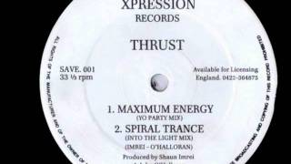 Thrust ~ Maximum Energy