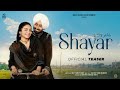 Shayar شاعر (Official Teaser) - Satinder Sartaaj | Neeru Bajwa | Latest Punjabi Movies 2024