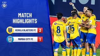 Highlights - Kerala Blasters FC 3-1 Mumbai City FC - Match 62 | Hero ISL 2021-22