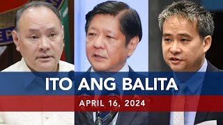 UNTV: Ito Ang Balita | April 16, 2024