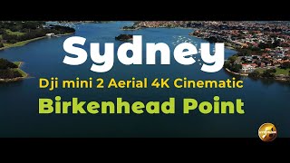 [4] Birkenhead Point Sydney | 4K Video | DJI Mini 2 and relaxing music #djimini2 #drone #dji