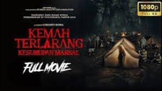 KEMAH TERLARANG - KESURUPAN MASSAL | FILEM HOROR FULL MOVIE INDONESIA.