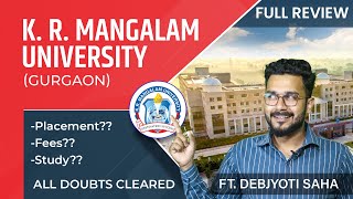 KR Mangalam University Review || Placements || Fees || Courses || Admission