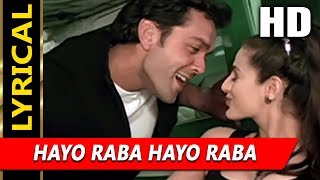 Hayo Raba Hayo Raba With Lyrics | Sonu Nigam, Kavita Krishnamurthy | Kranti 2002 Songs | Bobby Deol