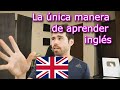 INGLÉS con el MÉTODO que FUNCIONA para TODOS (Te RETO a INTENTARLO por 1 MES)