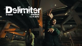 S-kaine\u0026ENDRUN - Delimiter Feat.AI Jacky (Official Music Video)