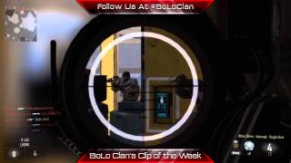 BoLo Clan's Clip of the Week! #2 | BoLo Viroh