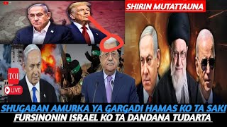 SHUGABAN AMURKA YA GARGADI HAMAS KO TA SAKI FURSINONIN ISRAEL KO TA DANDANA TUDARTA