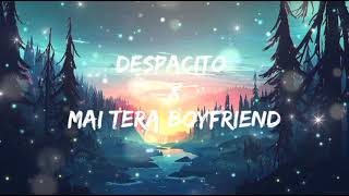 Despacito_vs_Main_Tera_Boyfriend_-_Remix_|_Dj_Harshal_|_SOUMIK_WAHID_|_✨