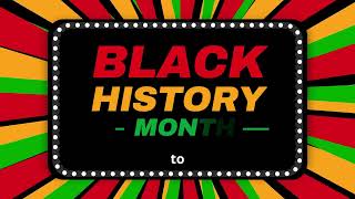 Celebrating Black History Month