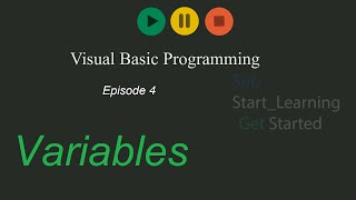 Visual Basic Episode 4: Using Variables