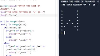 PYTHON PATTERN PROGRAM || PRINT STAR IN LETTER ' W ' PATTERN