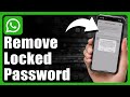 How To Remove Locked Chat Password On WhatsApp