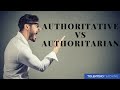 The Art of Being Authoritative