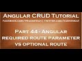 Angular required route parameter vs optional route parameter
