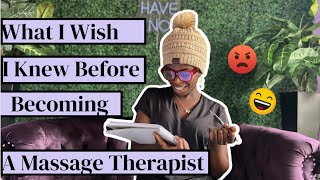I Wish I knew This Before Being A Massage Therapist | 2023
