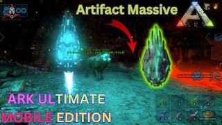 Ark Ultimate Mobile Edition - Artifact Massive - 1