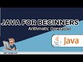 Java Unleashed: Master Arithmetic Operators (For Beginners!)