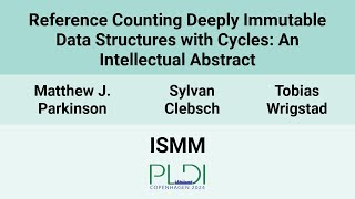 [ISMM24] Reference Counting Deeply Immutable Data Structures with Cycles