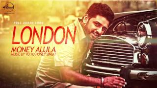 London (Full Audio) | Money Aujla Feat. Nesdi Jones & Yo Yo Honey Singh | Speed Records