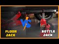 Floor Jack vs Bottle Jack