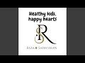 Healthy Kids Happy Hearts (Freestyle)