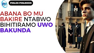 ABANA BAKOMOKA MU MIRYANGO IKIZE cg MU NYOBOZI, NTABWO BIHITIRAMO UWO BAKUNDANA CYANGWA UWO BAZABANA