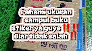 pahami ukuran sampul buku stiker supaya tidak salah