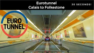 The Eurotunnel Crossing in 30 Seconds! - Calais to Folkestone Car Trian - Le Shuttle.  4K UHD