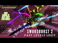 SwordBurst 2 - How To Get From 350 to 400 Fast and Legit