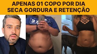 BEBA ISSO! Reduz até 3CM de barriga com apenas 1 Copo ao dia