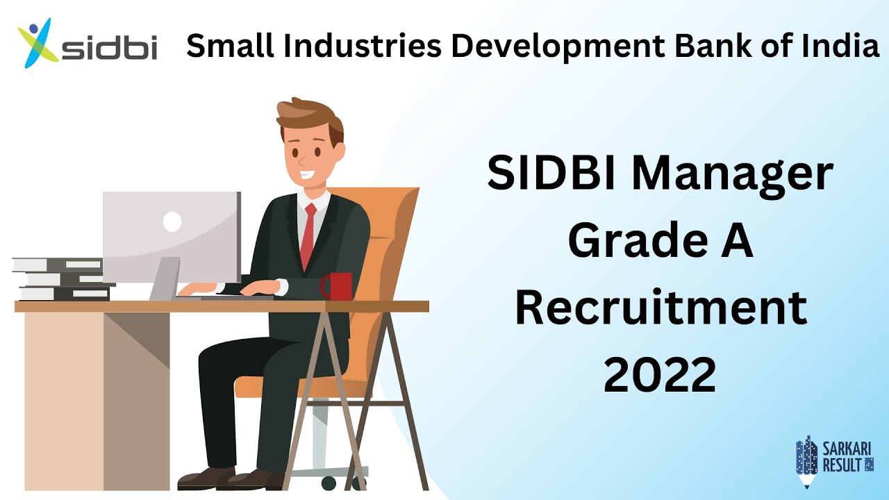 SIDBI Assistant Manager Grade A Recruitment 2022 | SIDBI Grade A ...