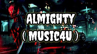 Almighty ( Music4U )