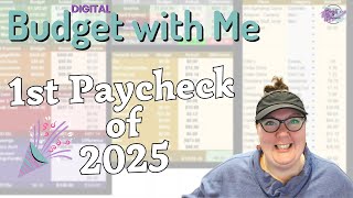 Budget My 1st Paycheck of 2025 w Me   NEW Budget Tracker $150,000 Debt Free Journey to Health Wealth