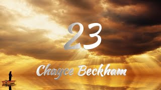Chayce Beckham - 23 (Lyrics)