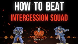 Kill Team: How To Beat Intercession Squad