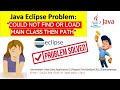 Could not find or load main class error in Java Eclipse [SOLVED]