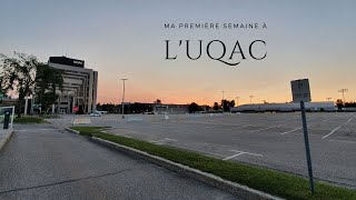 Ma première semaine à l'UQAC !