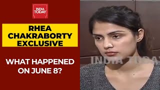 Rhea Chakraborty Explains On What Happened Between Her And Sushant Singh On June 8