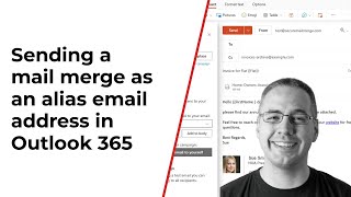 Using an alias email address to send a mail merge in Outlook
